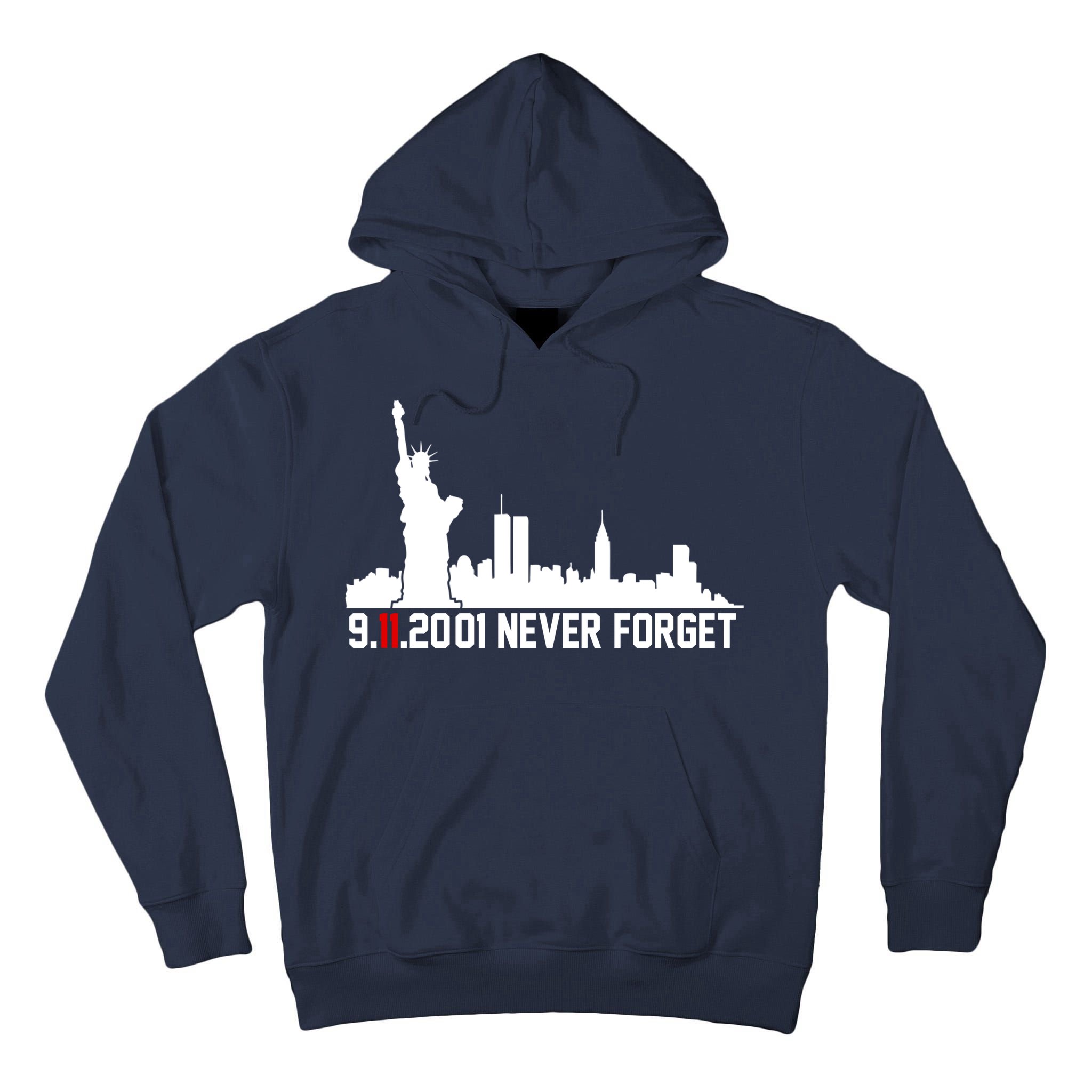 9-11-2001 Never Forget September 11th Tall Hoodie