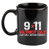 9-11 Patriot Day We Will Never Forget 11oz C Handle Ceramic Mug