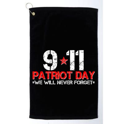 9-11 Patriot Day We Will Never Forget Golf Towel