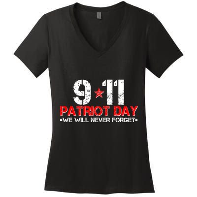 9-11 Patriot Day We Will Never Forget Women's V-Neck T-Shirt