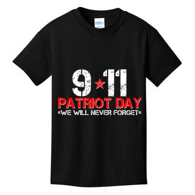 9-11 Patriot Day We Will Never Forget Kids T-Shirt