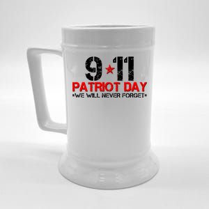 9-11 Patriot Day We Will Never Forget Beer Stein