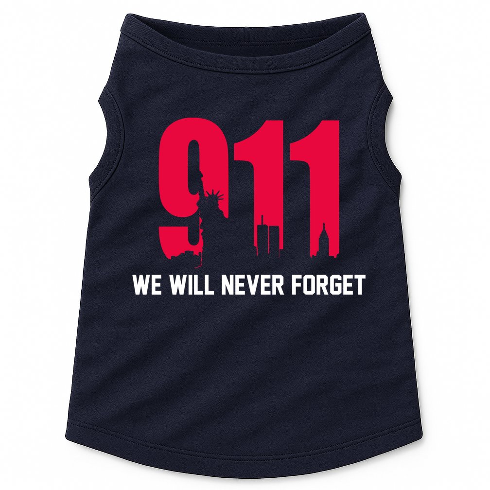 9-11 We Will Never Forget Doggie Tank