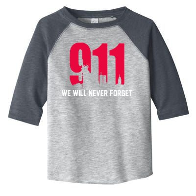 9-11 We Will Never Forget Toddler Fine Jersey T-Shirt