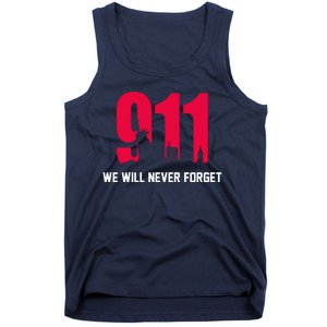 9-11 We Will Never Forget Tank Top