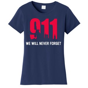 9-11 We Will Never Forget Women's T-Shirt