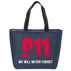 9-11 We Will Never Forget Zip Tote Bag