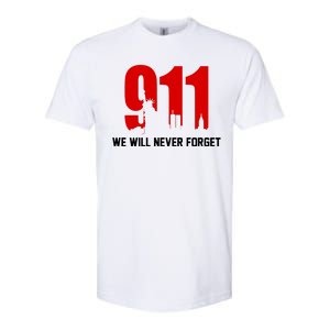 9-11 We Will Never Forget Softstyle CVC T-Shirt