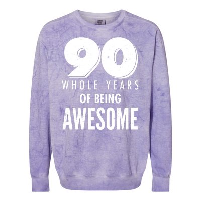 90 Whole Years of Being Awesome Birthday Colorblast Crewneck Sweatshirt