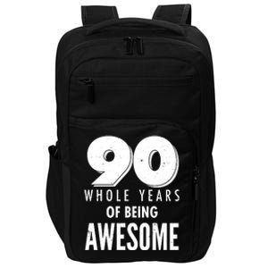 90 Whole Years of Being Awesome Birthday Impact Tech Backpack