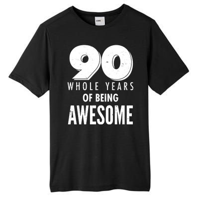 90 Whole Years of Being Awesome Birthday Tall Fusion ChromaSoft Performance T-Shirt