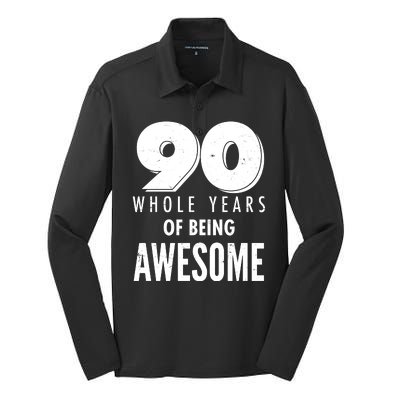 90 Whole Years of Being Awesome Birthday Silk Touch Performance Long Sleeve Polo