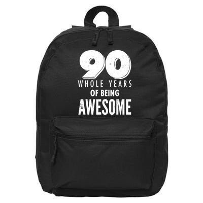 90 Whole Years of Being Awesome Birthday 16 in Basic Backpack