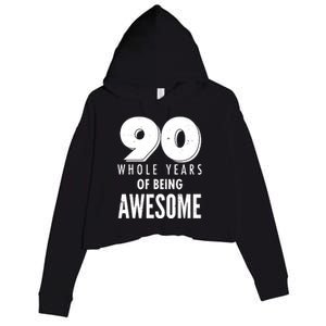 90 Whole Years of Being Awesome Birthday Crop Fleece Hoodie