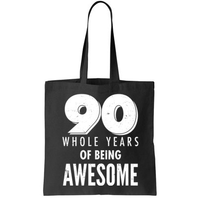 90 Whole Years of Being Awesome Birthday Bag