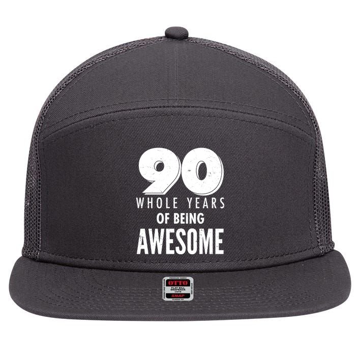 90 Whole Years of Being Awesome Birthday 7 Panel Mesh Trucker Snapback Hat