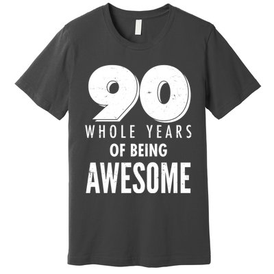 90 Whole Years of Being Awesome Birthday Premium T-Shirt
