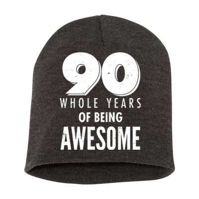 90 Whole Years of Being Awesome Birthday Short Acrylic Beanie