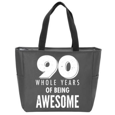90 Whole Years of Being Awesome Birthday Zip Tote Bag