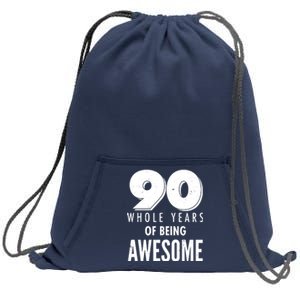 90 Whole Years of Being Awesome Birthday Sweatshirt Cinch Pack Bag