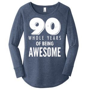 90 Whole Years of Being Awesome Birthday Women's Perfect Tri Tunic Long Sleeve Shirt