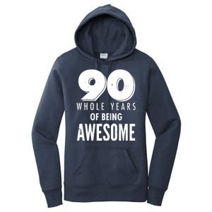 90 Whole Years of Being Awesome Birthday Women's Pullover Hoodie