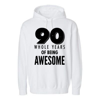 90 Whole Years of Being Awesome Birthday Garment-Dyed Fleece Hoodie