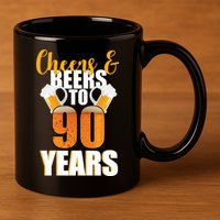 90th Birthday Cheers & Beers To 90 Years 11oz C Handle Ceramic Mug