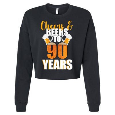 90th Birthday Cheers & Beers To 90 Years Cropped Pullover Crew