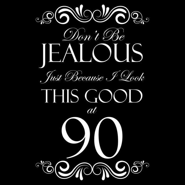90th Birthday: Don't Be Jealous Just Because I Look This Good At 90 Zip Tote Bag