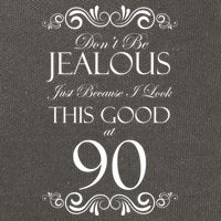90th Birthday: Don't Be Jealous Just Because I Look This Good At 90 Cotton Canvas Backpack