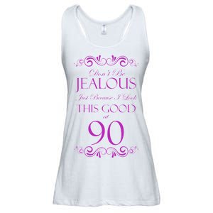 90th Birthday: Don't Be Jealous Just Because I Look This Good At 90 Ladies Essential Flowy Tank