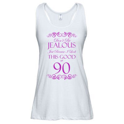90th Birthday: Don't Be Jealous Just Because I Look This Good At 90 Ladies Essential Flowy Tank