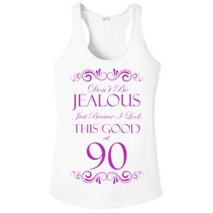 90th Birthday: Don't Be Jealous Just Because I Look This Good At 90 Ladies PosiCharge Competitor Racerback Tank