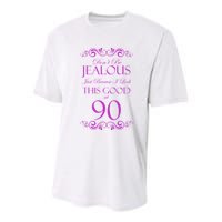 90th Birthday: Don't Be Jealous Just Because I Look This Good At 90 Youth Performance Sprint T-Shirt