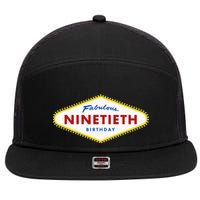 90th Birthday Las Vegas Fabulous Ninetieth  7 Panel Mesh Trucker Snapback Hat