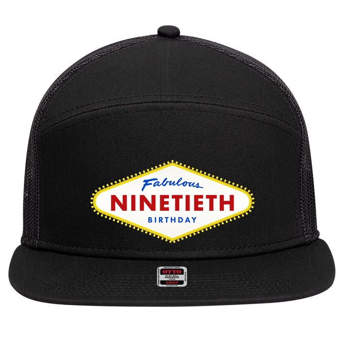 90th Birthday Las Vegas Fabulous Ninetieth  7 Panel Mesh Trucker Snapback Hat