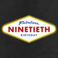 90th Birthday Las Vegas Fabulous Ninetieth  7 Panel Mesh Trucker Snapback Hat