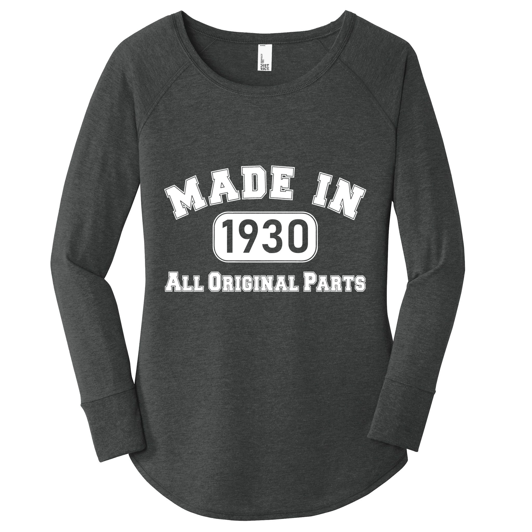 90th Birthday Made In 1930 All Original Parts Women's Perfect Tri Tunic Long Sleeve Shirt