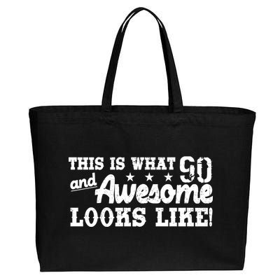 90th Birthday This Is What Awesome Looks Like  Cotton Canvas Jumbo Tote