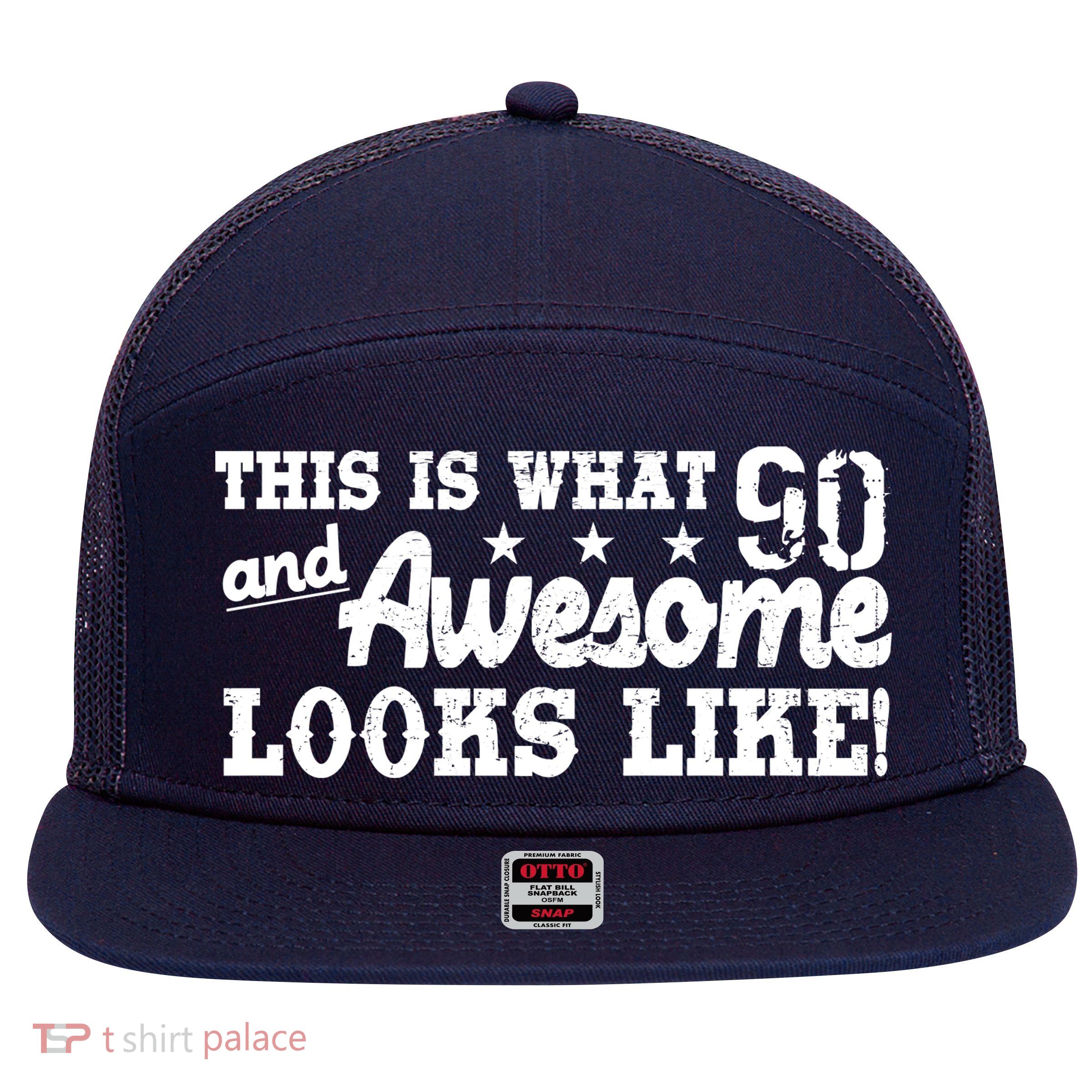 90th Birthday This Is What Awesome Looks Like  7 Panel Mesh Trucker Snapback Hat