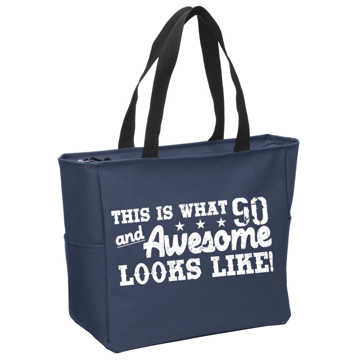 90th Birthday This Is What Awesome Looks Like  Zip Tote Bag