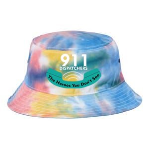 911 Dispatcher The Heroes You Don't See Tie Dye Newport Bucket Hat