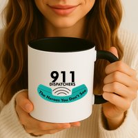 911 Dispatcher The Heroes You Don't See Mug