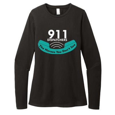 911 Dispatcher The Heroes You Don't See Womens CVC Long Sleeve Shirt