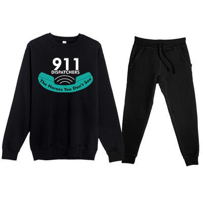 911 Dispatcher The Heroes You Don't See Premium Crewneck Sweatsuit Set