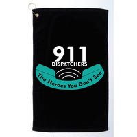 911 Dispatcher The Heroes You Don't See Golf Towel