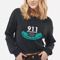 911 Dispatcher The Heroes You Don't See Cropped Pullover Crew