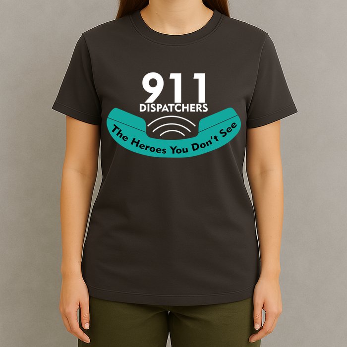 911 Dispatcher The Heroes You Don't See T-Shirt