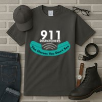 911 Dispatcher The Heroes You Don't See Tall T-Shirt